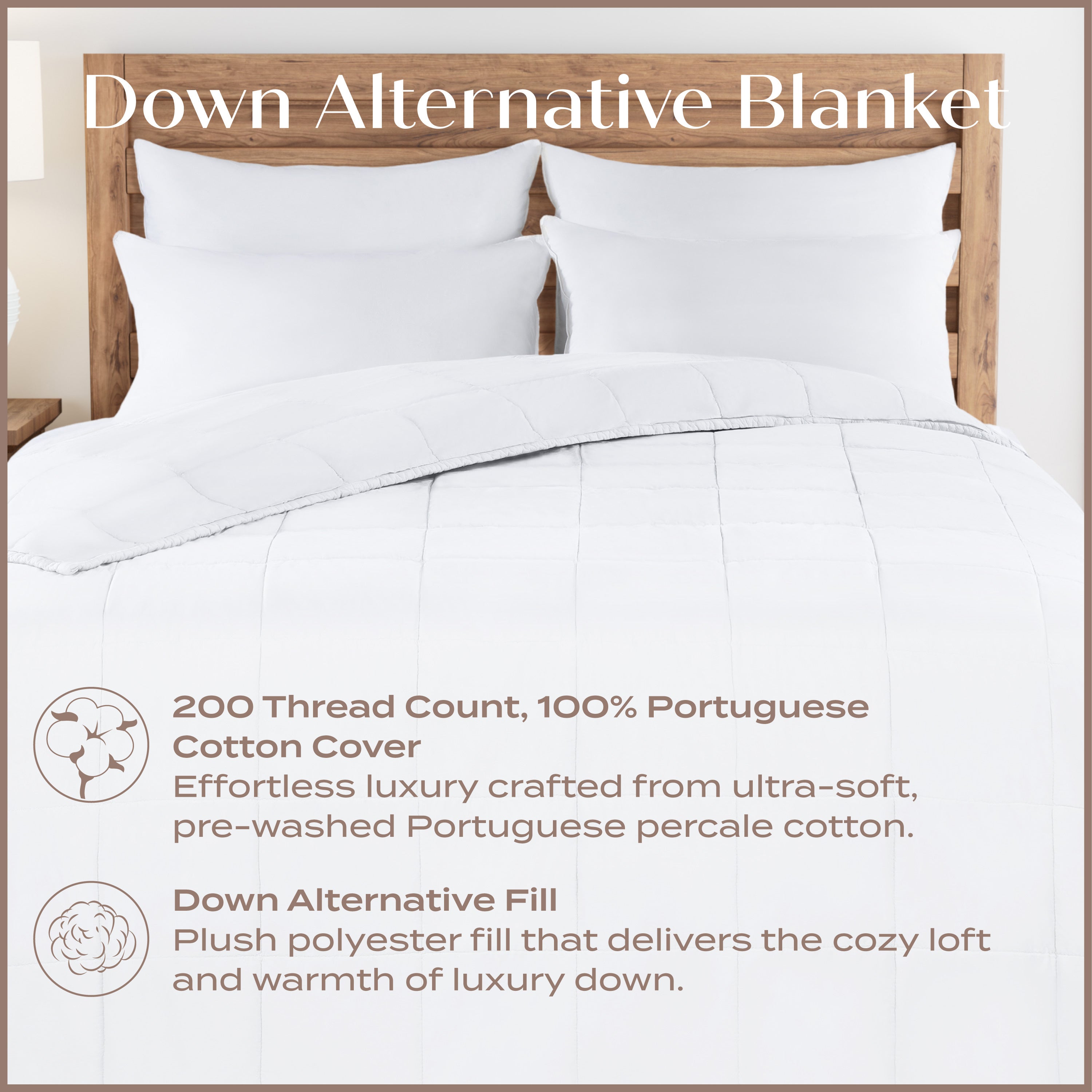 Down Alternative Blanket - 200 Thread Count, 100% Portuguese Cotton Cover and Down Alternative Fill