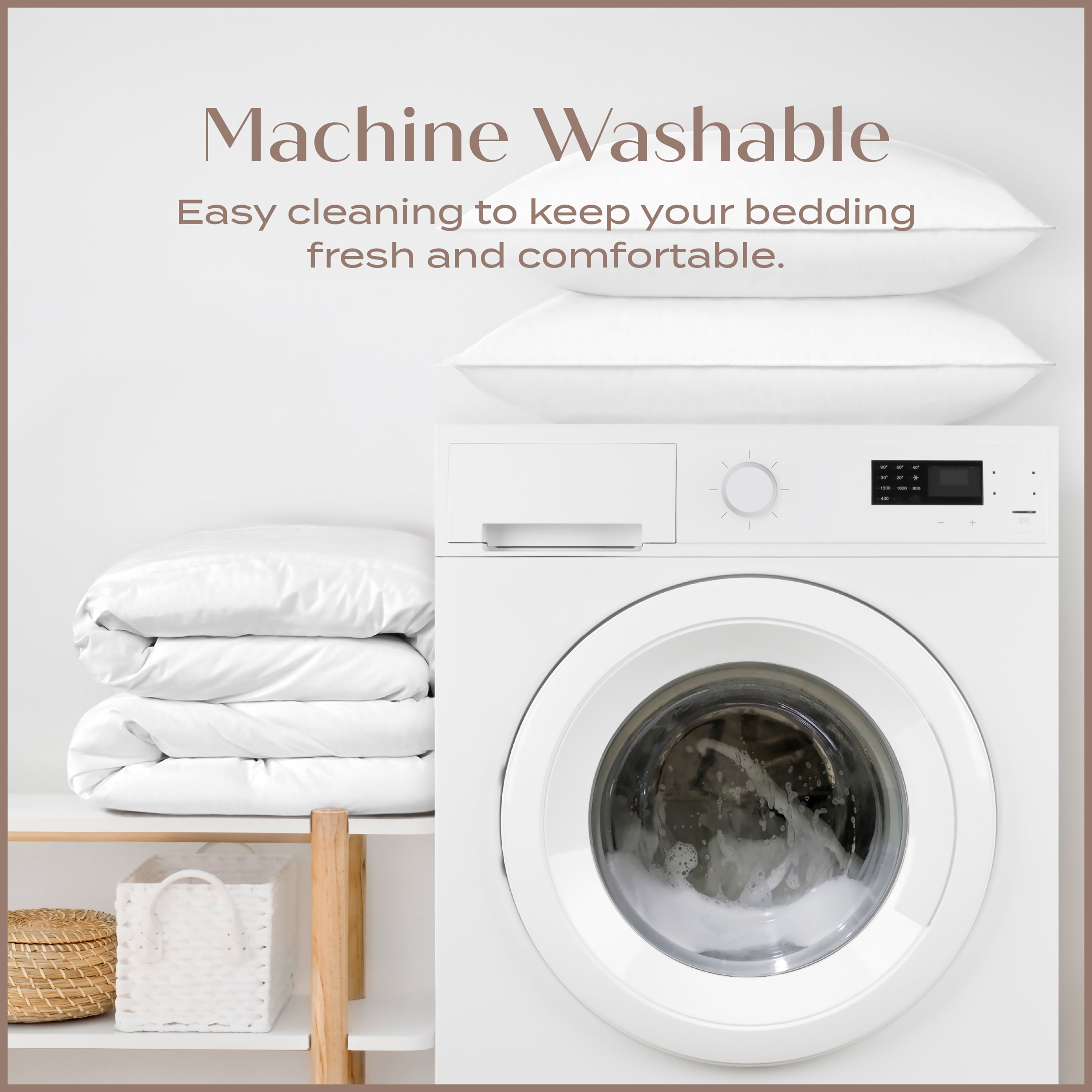 Machine Washable. Easy cleaning to keep your bedding fresh and comfortable